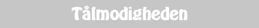 T�lmodigheden